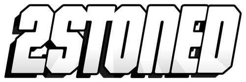 2 Stoned